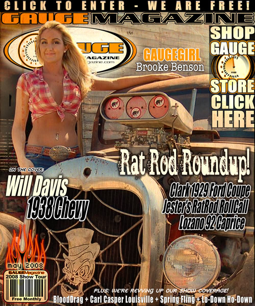 Gauge Magazine May 2008 Cover Vehicle Will Davis 1938 Chevy Ratrod 
