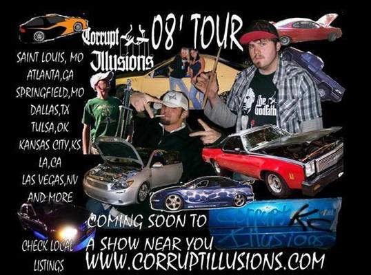 08 tour - Corrupt Illusions 08 Season